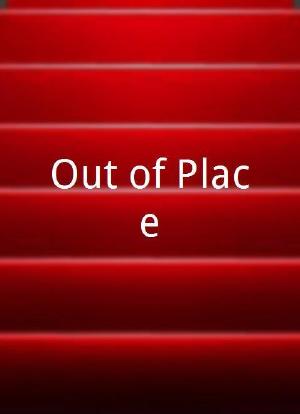 Out of Place海报封面图