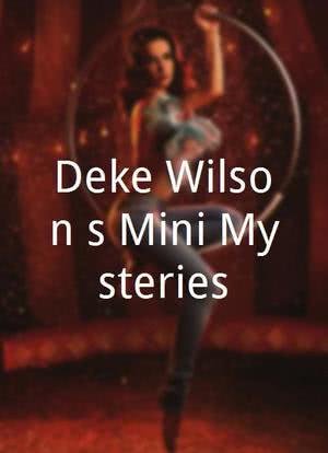 Deke Wilson's Mini-Mysteries海报封面图