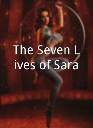 The Seven Lives of Sara海报封面图