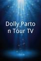 Richard Dennison Dolly Parton Tour TV