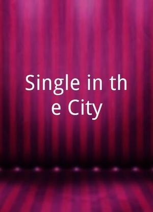 Single in the City海报封面图