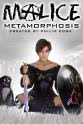 Rebekkah Johnson Malice: Metamorphosis