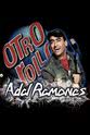 西尔维娅·圣洁 Otro rollo con: Adal Ramones