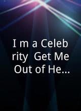 I`m a Celebrity, Get Me Out of Here!