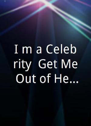 I`m a Celebrity, Get Me Out of Here!海报封面图