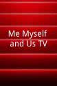 Jeana Rhinerson Me Myself and Us TV
