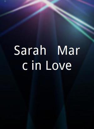 Sarah & Marc in Love海报封面图