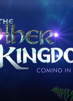 The Other Kingdom海报封面图