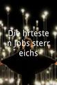 Ben Krischke Die härtesten Jobs Österreichs