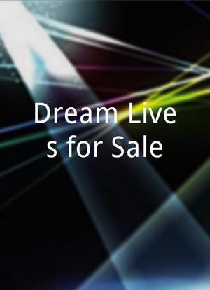 Dream Lives for Sale海报封面图