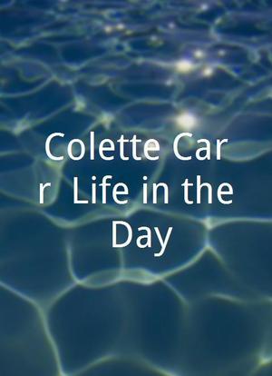 Colette Carr: Life in the Day海报封面图