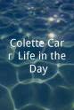 Colette Carr Colette Carr: Life in the Day