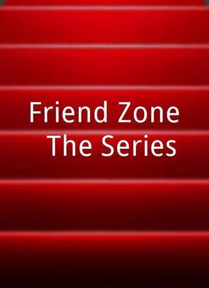 Friend Zone: The Series海报封面图