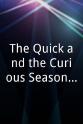 Cara Santa Maria The Quick and the Curious Season 1