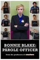 Rachel Brink Bonnie Blake: Parole Officer