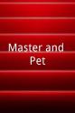 Jay Rondot Master and Pet