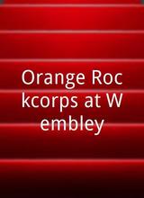 Orange Rockcorps at Wembley