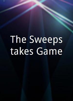 The Sweepstakes Game海报封面图