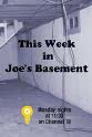 Karen Coleman This Week in Joe`s Basement