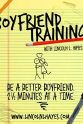 Roy Havrilack Boyfriend Training