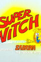 Jane Webb Sabrina, Super Witch