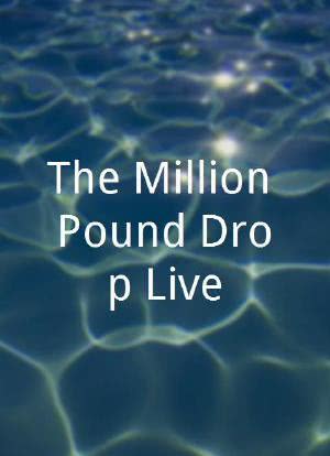 The Million Pound Drop Live海报封面图