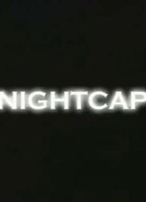 Nightcap海报封面图