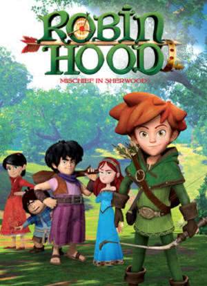 Robin Hood: Mischief in Sherwood海报封面图