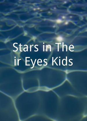 Stars in Their Eyes Kids海报封面图