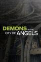 Joey Aliano Demons in the City of Angels