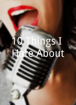 10 Things I Hate About...海报封面图
