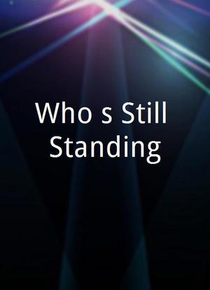 Who's Still Standing?海报封面图