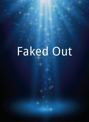 Faked Out海报封面图