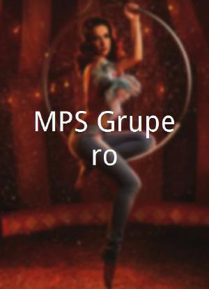 MPS Grupero海报封面图