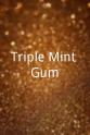 Stephen Anderson Triple Mint Gum