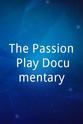 菲利普·史派克 The Passion Play Documentary
