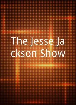 The Jesse Jackson Show海报封面图