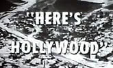 Here's Hollywood