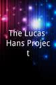 Lorea Uresberueta The Lucas Hans Project
