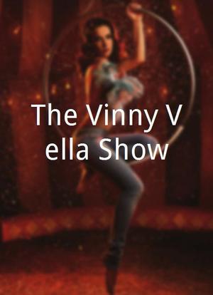 The Vinny Vella Show海报封面图