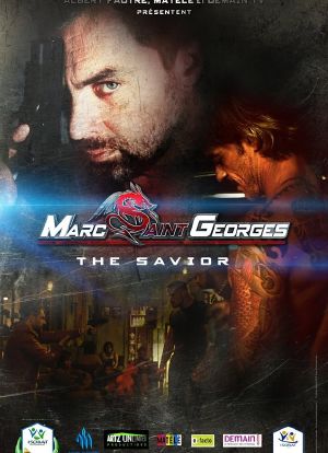 Marc Saint Georges: The Savior海报封面图