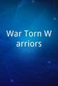 Christine Hall War Torn Warriors