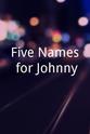 Julie Somers Five Names for Johnny