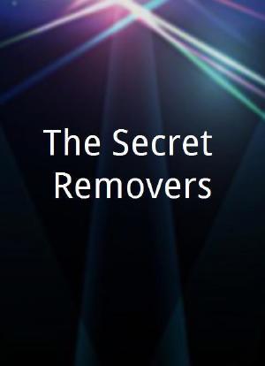 The Secret Removers海报封面图