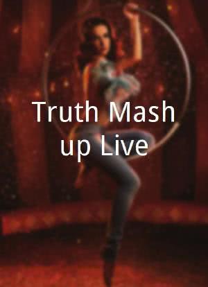 Truth Mashup Live海报封面图