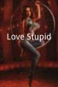 Tracy Clifton Love-Stupid