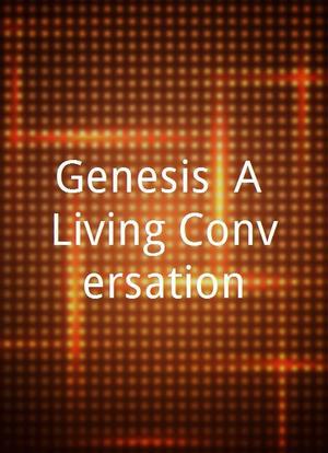 Genesis: A Living Conversation海报封面图