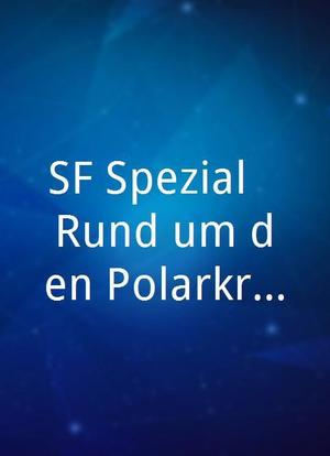 SF Spezial - Rund um den Polarkreis海报封面图