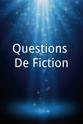 Romain Nigita Questions De Fiction