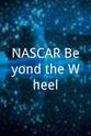 Jim Birdsall NASCAR Beyond the Wheel